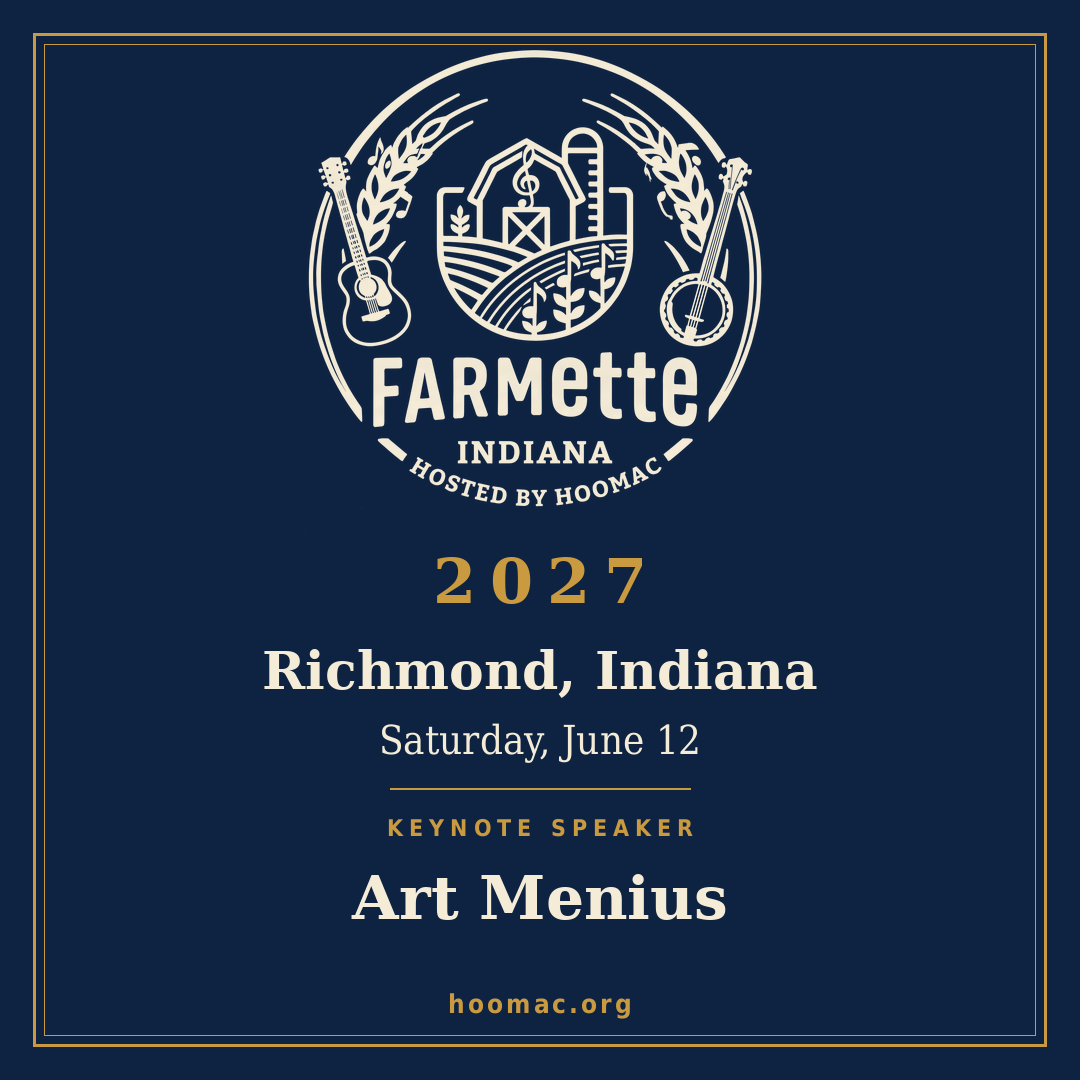 FARMette Indiana 2027, Richmond, Saturday June 12, keynote Art Menius